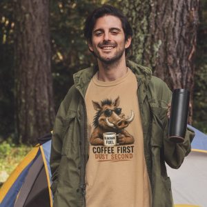 COFFEE FIRST. DUST SECOND.
